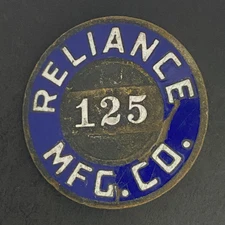 Reliance Mfg. Co.* Enameled ID Badge "125" 1 1/8" c1910-30s Scarce