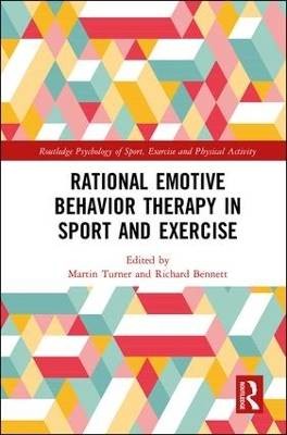 Rational Emotive Behavior Therapy in Sport and Exe