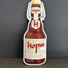 Vintage Belgian Hopus Bottle Metal Beer Sign 20” X 7”  Belgium Blond Rare Unique