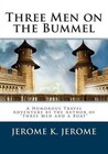 Three Men on The Bummel 9781495359590 Paperback P H