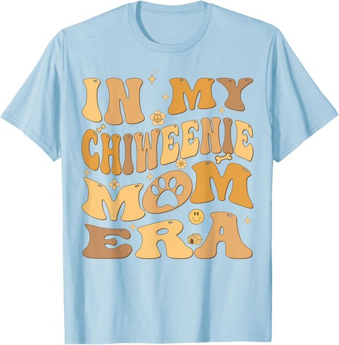 In My Chiweenie Mom Era Groovy Choxie T-Shirt - Picture 9 of 11