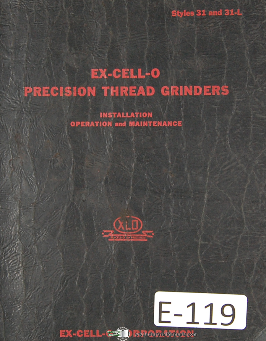 Excello 31 and 31-L, Grinding Machine Operations Maintenance