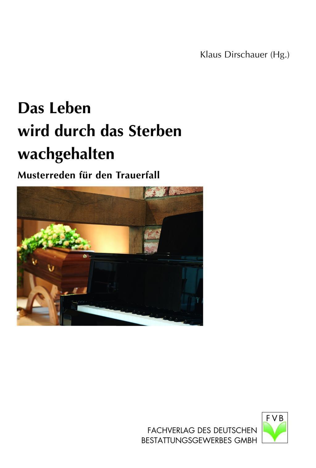 Thumbnail - Das Leben Wird Durch Das Sterben Wachgehalten | Buch | 9783936057089