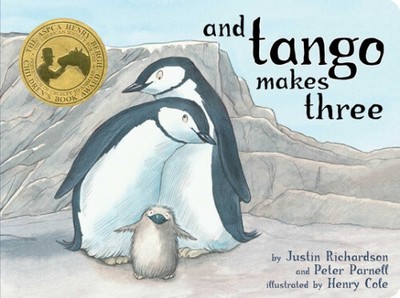 And Tango Makes Three (Classic Board Books) [Board book] by Richardson, Justin
