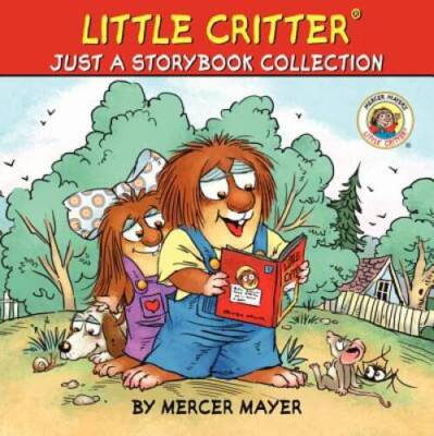 #ad Little Critter: Just A Storybook Collection Hardcover VERY GOOD $4.18