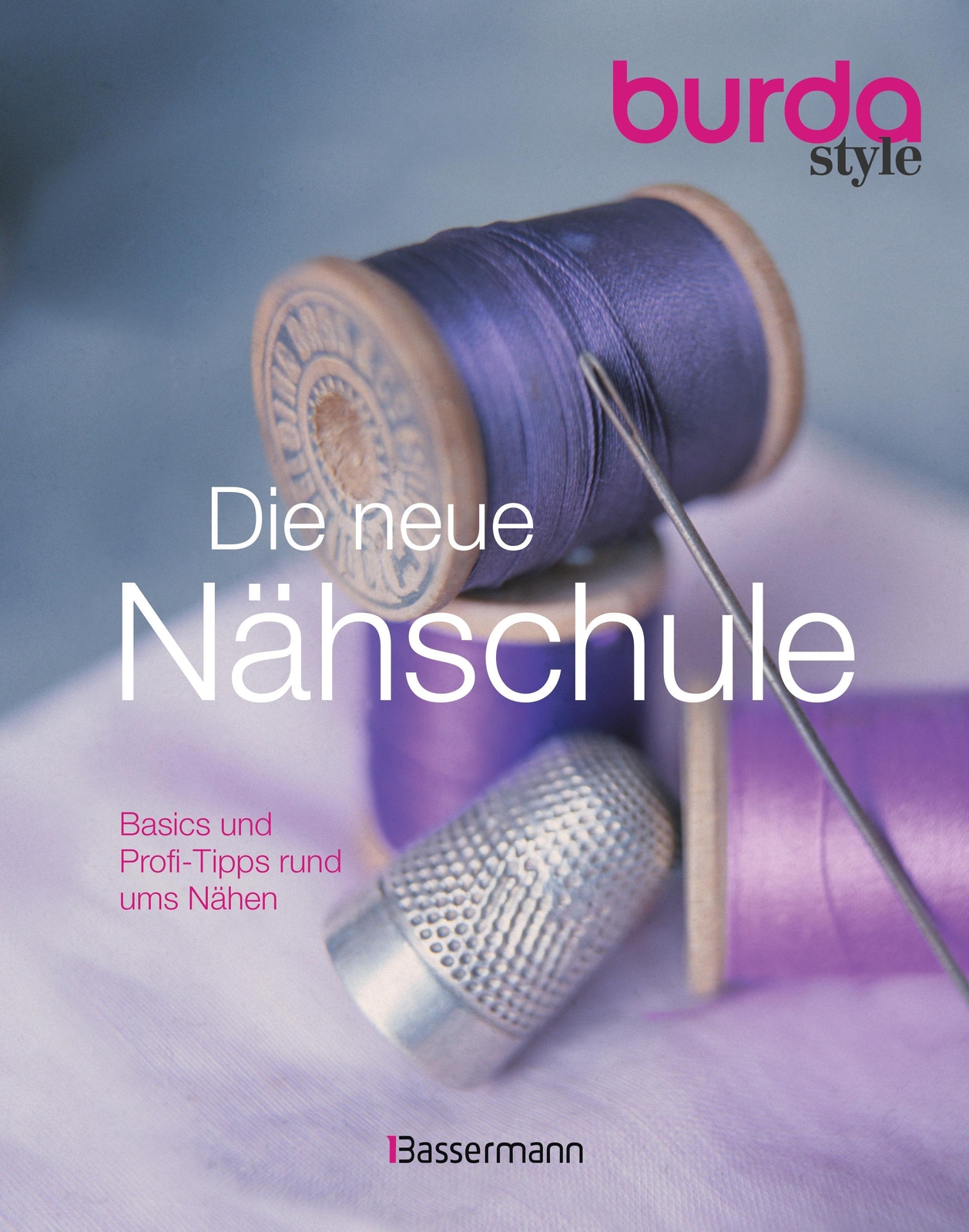 Thumbnail - Die Neue Burda Style Nähschule,
