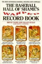 The Baseball Hall of Shame's Warped Record Book - Paperback - GOOD