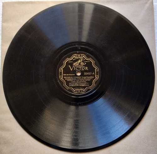 CARLOS GARDEL Victor 32457 TANGO 78SUS OJOS SE CERRARON / GUITARRA MIA VG+