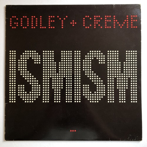 Godley & Creme, Ismism, Vinyl LP, Polydor 1981, EX/VG+, Pold 5043 +inner A2/B1