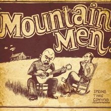 Spring Time Coming von Mountain Men | CD | Zustand sehr gut