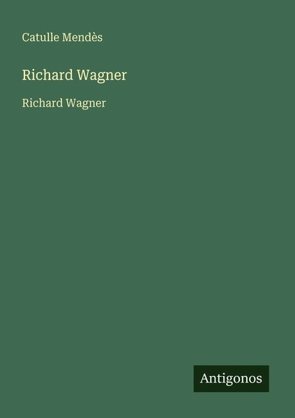 Catulle MendèS | Richard Wagner | Taschenbuch | FranzöSisch (2025)-image