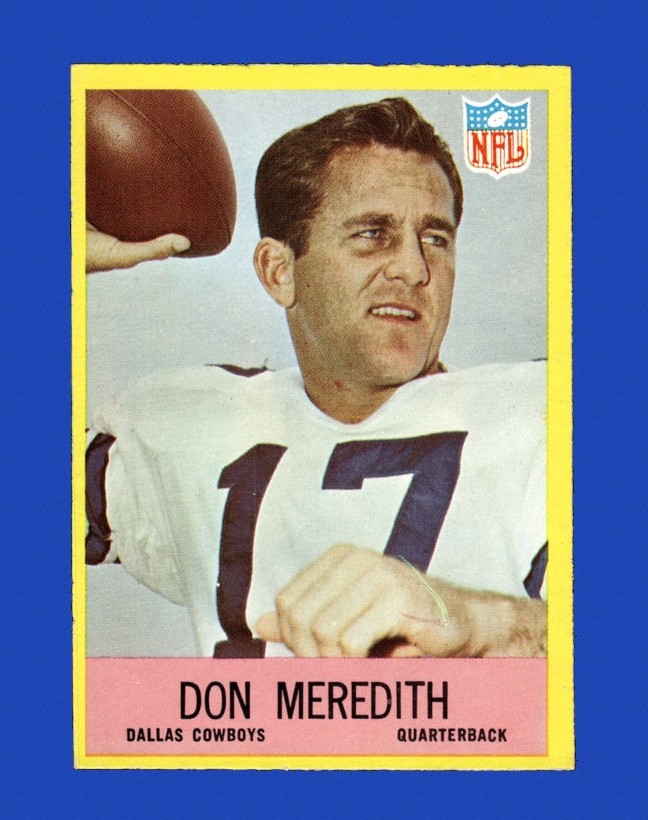 1967 Philadelphia Set-Break # 57 Don Meredith EX-EXMINT *GMCARDS*