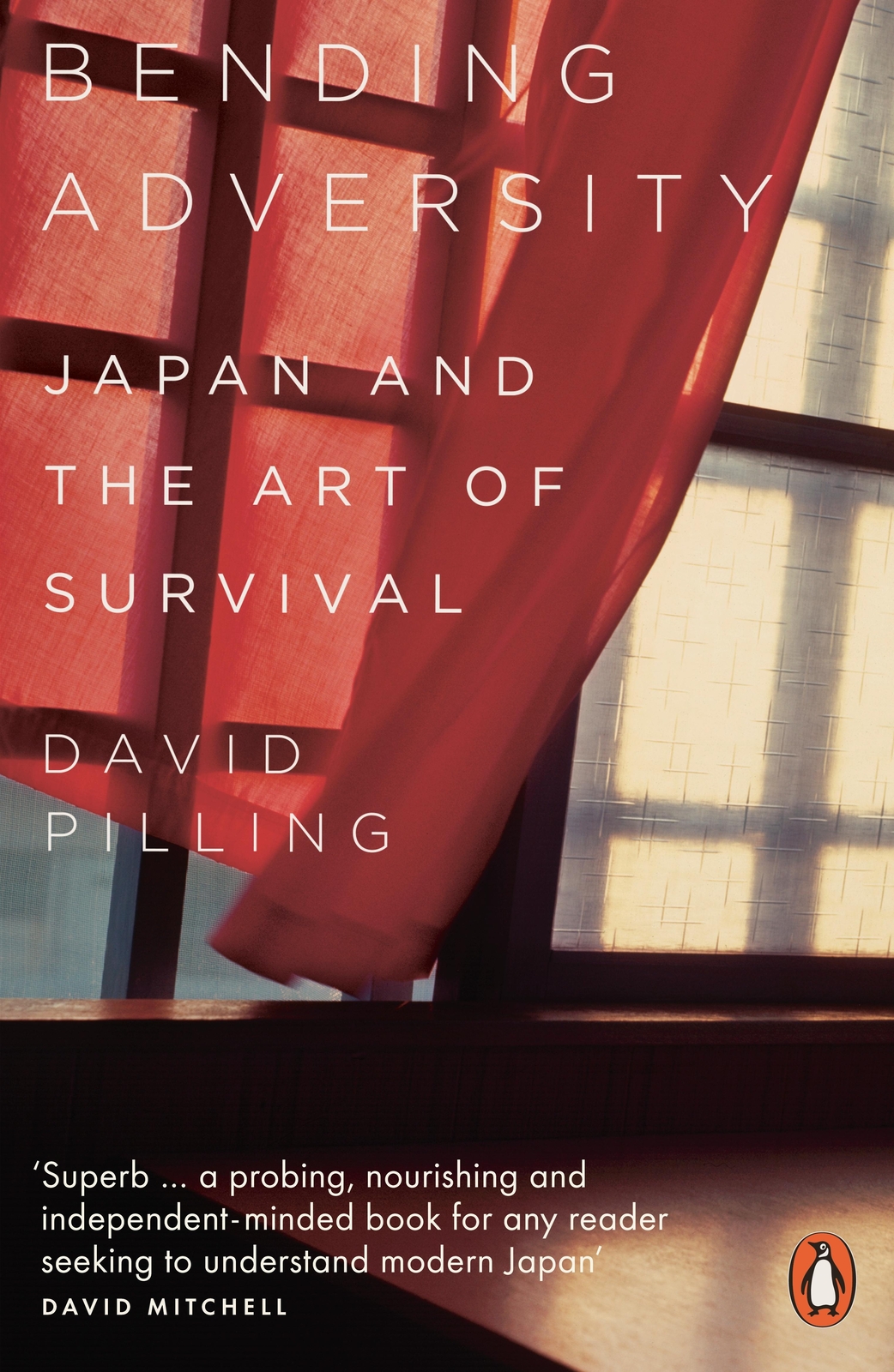 Thumbnail - Bending Adversity | Japan And The Art Of Survival | David Pilling |