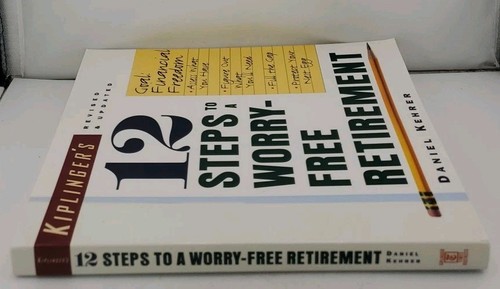 12 Steps to a Worry-Free Retirement by Daniel M. Kehrer (1995, Trade Paperback) - Picture 2 of 4