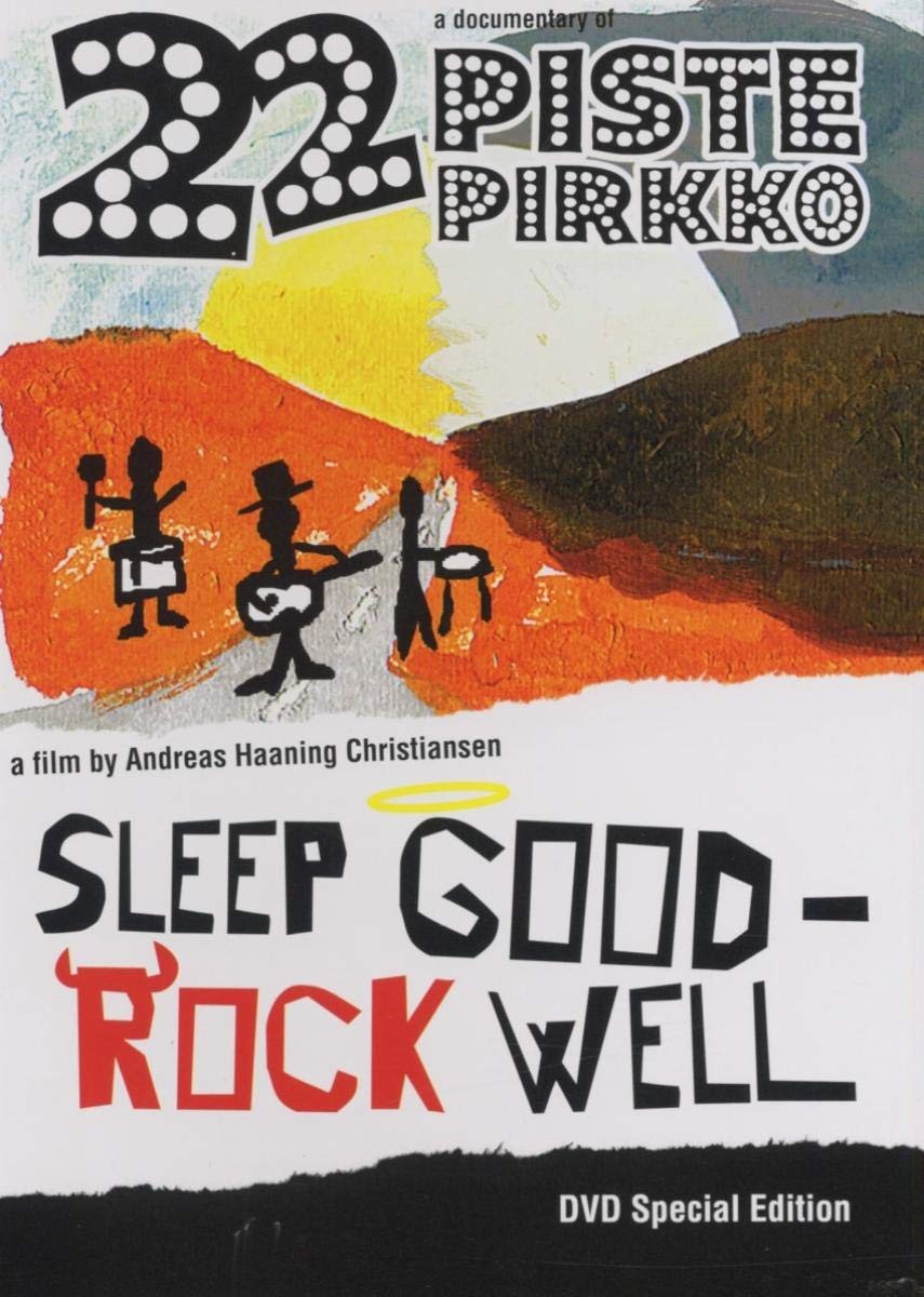 22 Pistepirkko - Sleep Good Rock Well (DVD) 22 Pistepirkko