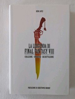 La leggenda di Final Fantasy VIII Creazione universo descrizione Prima Stampa