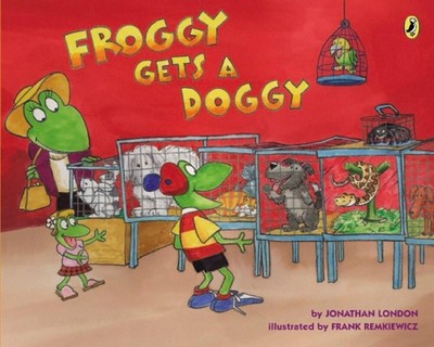 Jonathan London Froggy Gets a Doggy