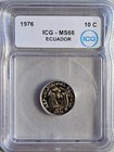 Ecuador 10 Centavos 1976 ICG MS 66