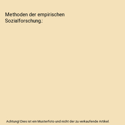 Methoden der empirischen Sozialforschung., Schnell, Rainer/Hill, Paul B./Esser, 