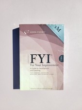 FYI For Your Improvement: A Guide for Development and Coaching 5th Ed. Paperback