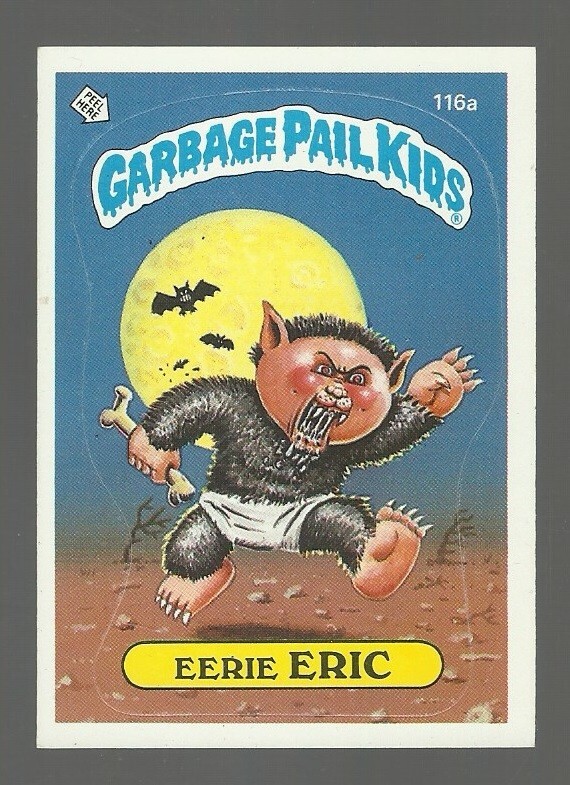 1986 TOPPS GARBAGE PAIL KIDS  #116A  EERIE ERIC  NM+  SERIES 3   RARE SET
