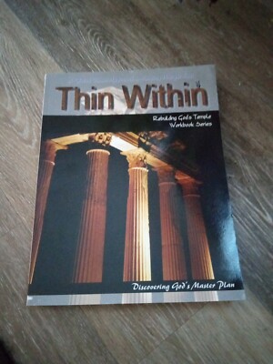 Rebuilding God's Temple Ser.: Thin Within Workbook #1 : Discovering God's Master