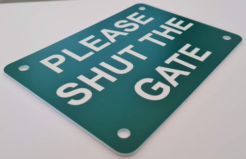 Please Shut the Gate Sign Plaque Outdoor Rated Close Lock Latch - Bild 69 von 169