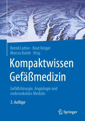 Bernd Luther (u. a.) | Kompaktwissen Gefäßmedizin | Buch | Deutsch (2021)