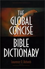 The Global Concise Bible Dicti - VERY GOOD