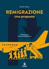 Remigrazione. Una proposta - [Passaggio al Bosco]