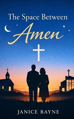 The Space Between Amen: A Novella of Love, Conviction, and Covenant by Htj Ficti