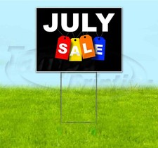 JULY SALE 18x24 Yard Sign WITH STAKE Corrugated Bandit USA BUSINESS DEALS