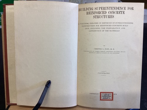 1919 Building Superintendence for Reinforced Concrete Structures, C.L. Post - Picture 4 of 20