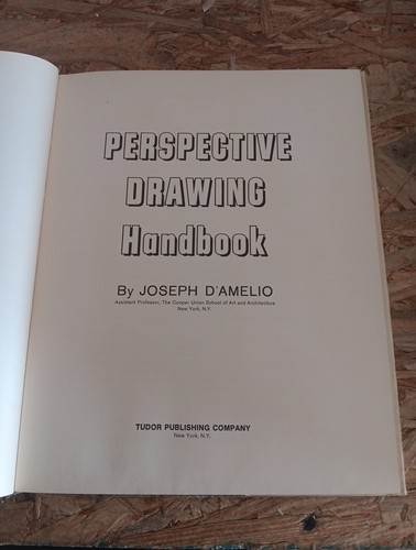 Perspective Drawing Handbook by Joseph D’Amelio 1965 Hardback - Picture 2 of 11