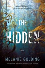 The Hidden: A Novel - paperback, 9781639103249, Melanie Golding