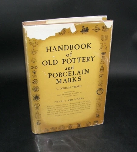 2029:: 1st Edition 1947: "Handbook of Old Pottery & Porcelain Marks" by THORN