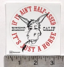 Half-Assed Horse Mule Days Bishop California sticker decal
