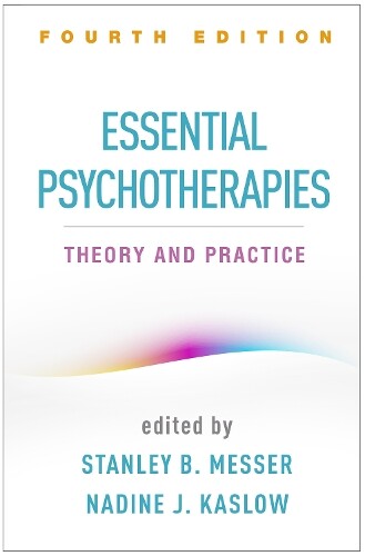 Thumbnail - Stanley B. Messer Essential Psychotherapies, Fourth Edition