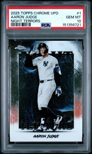 2025 TOPPS CHROME UPDATE NIGHT TERRORS #1 AARON JUDGE PSA 10