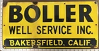 Vintage Porcelain Oil Industry Sign - Boller Well Service Inc Bakersfield CA