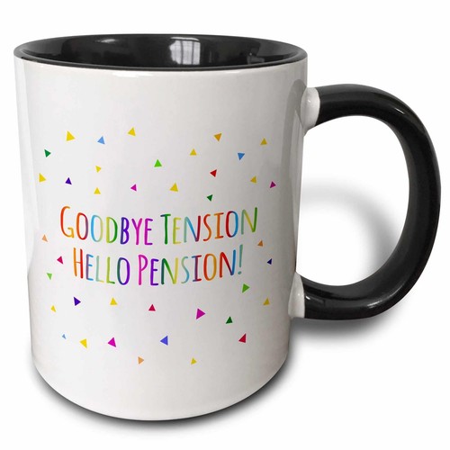 3dRose Goodbye Tension Hello Pension - lustiger Ruhestandsreim - bunter Text Tasse - Bild 11 von 14