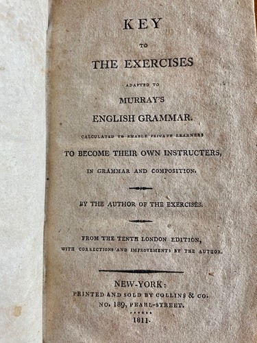 1811 KEY EXERCISES MURRAY'S ENGLISH INSTRUCTION GRAMMAR & COMPOSITION LEATHER