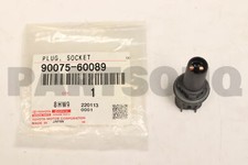 9007560089 Genuine Toyota PLUG  SOCKET 90075-60089
