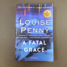 A Fatal Grace by Louise Penny, Paperback Book, Mystery Novel