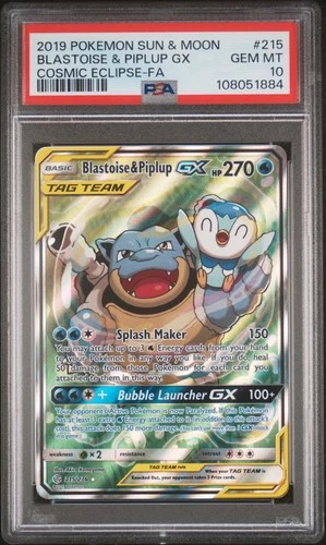 2019 POKEMON SUN & MOON COSMIC ECLIPSE FULL ART/BLASTOISE & PIPLUP GX PSA 10