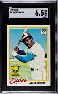 1978 TOPPS #72 ANDRE DAWSON HOF SGC 6.5