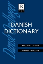 Danish Dictionary: Danish-English, English-Danish (Routledge Bilingual Dicti...