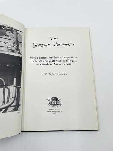The Georgian Locomotive, 1918-1945 by H. Stafford Byrant Jr, 1962 Hardcover - Picture 3 of 6