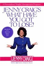 Jenny Craig's What Have You Got to Lose: - Jenny Craig, 9780679405276, hardcover