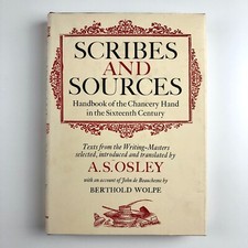 Scribes and Sources ...Chancery Hand in 16th Century | Translated by A. S. Osley